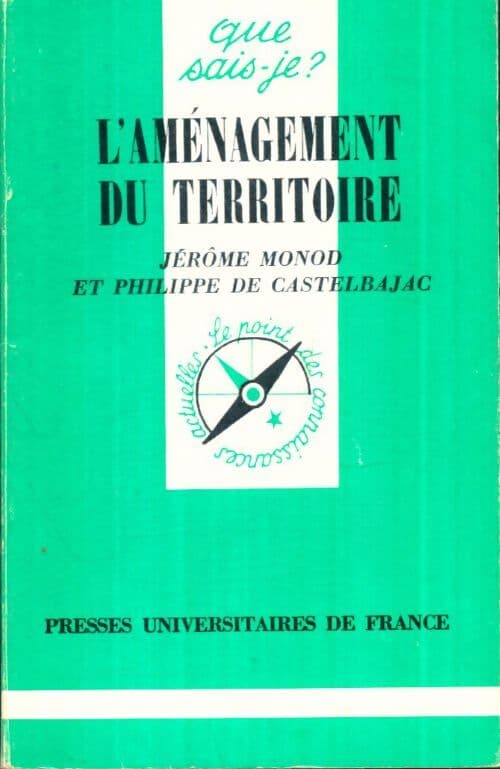 L'aménagement du territoire - Philippe De Castelbajac